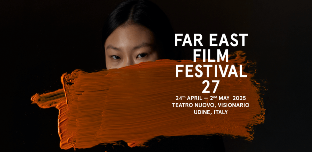 Far East Film Festival di Udine: la porta d’Oriente nel cuore&nbsp;d’Europa